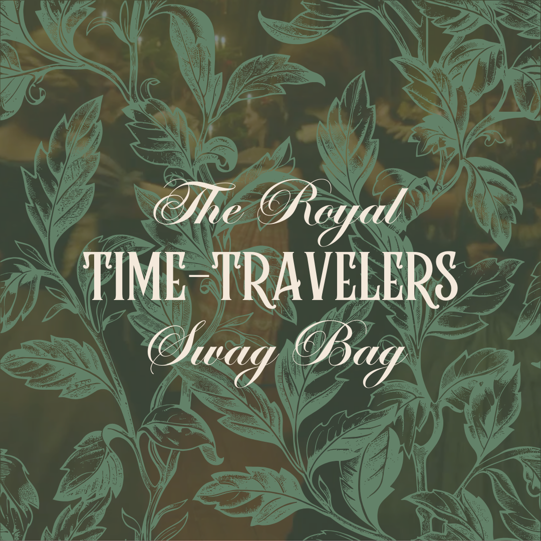 Royal Time-Traveler Swag Bag