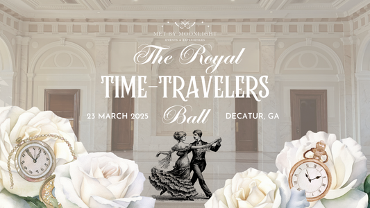 Royal Time-Travelers Ball